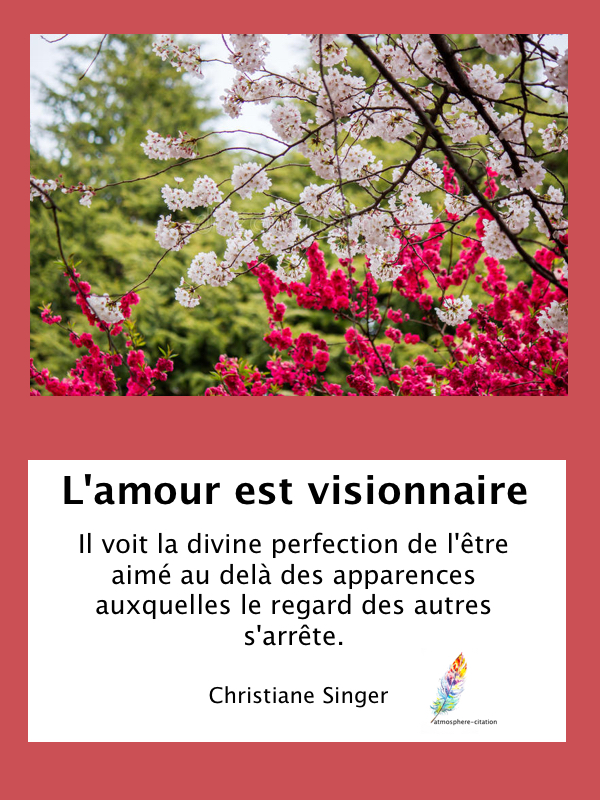 L'amour est visionnaire